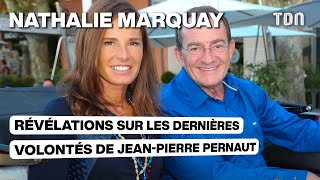 Nathalie Marquay fait des révélations sur les dernières volontés de JeanPierre Pernaut [upl. by Nhguavaj]