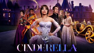 Cinderella 2021 Movie  Camila Cabello Nicholas Galitzine Idina Menzel  Review and Facts [upl. by Oynotna]