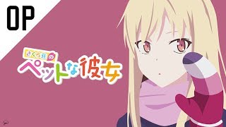 1°Opening Sakurasou no Pet na Kanojo Legendado BR  Full [upl. by Ailaroc]