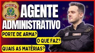 TUDO sobre AGENTE ADMINISTRATIVO da Polícia Federal Concurso da PF de NÍVEL MÉDIO ainda em 2023 [upl. by Aihceyt]