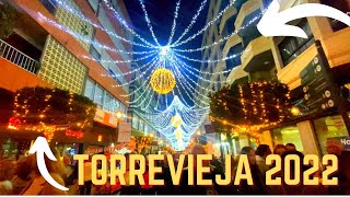 Torrevieja Christmas LIGHTS 2022 PT1 [upl. by Renckens400]