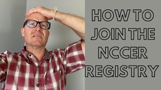 HOW TO JOIN THE NCCER REGISTRY SYSTEM [upl. by Vivian]