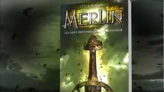 Merlin les 7 pouvoirs de lenchanteur  Tome 2 [upl. by Aleusnoc670]