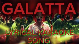 Galatta lyrical Karaoke song  Aavesham  Fahadh fasil [upl. by Esli]