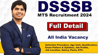 DSSSB MTS Recruitment 2024  Group C Post  Full Details [upl. by Dickenson]