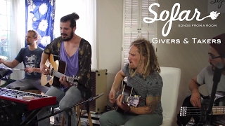 Givers amp Takers  Weeps In Waves  Sofar San Diego [upl. by Haonam665]