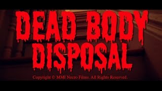 NECRO  quotDEAD BODY DISPOSALquot OFFICIAL VIDEO Starring PETER GREENE [upl. by Champ]