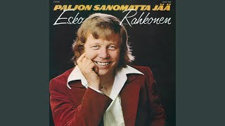 Paljon Sanomatta Jää [upl. by Brendis]