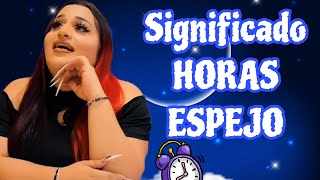 ESTE ES EL SIGNIFICADO DE LAS HORAS ESPEJO EL MENSAJE QUE EL UNIVERSO TIENE PARA TI [upl. by Rengia828]