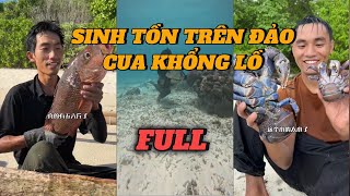 FULL  SINH TỒN TRÊN ĐẢO CUA KHỔNG LỒ Ở INDONESIA [upl. by Center]