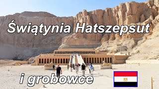 Dolina Królów  grobowce i Świątynia Hatszepsut 2024 Egipt Egypt [upl. by Niple571]