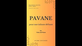 Pavane Pour Une Infante Défunte Maurice Ravel for Tuba and Piano [upl. by Nirrej]