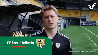 Pääsy kielletty SJK│Veikkaus [upl. by Batsheva]