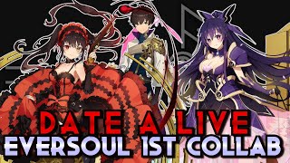 Date A Live Collaboration  Eversoul [upl. by Aridni]