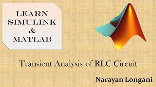 Transient Analysis of RLC Circuit  Code RLC in MATLAB [upl. by Hecklau862]