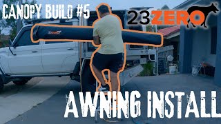 4X4 CANOPY BUILD 5 23 ZERO FALCON 270 AWNING INSTALL IN 6MINS 23zero [upl. by Einaled]