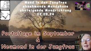 Wann sind Portaltage im September [upl. by Petronella]