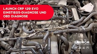 LAUNCH CRP 129 EVO EinstiegsDiagnose und OBD Diagnose [upl. by Notrom]