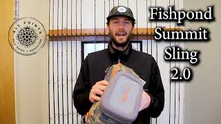 Fishpond Summit Sling 20 Preview [upl. by Arlan]