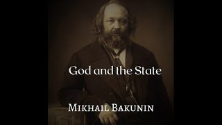 God and the State by Mikhail Bakunin  Audiobook [upl. by Jeane]