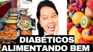 6 DICAS PARA DIABÉTICOS 🥗🥘COMEREM BEM e TER QUALlDADE DE VIDA 🙏 [upl. by Austreng]