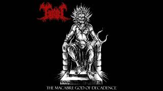 Töhil Brazil The Macabre God of Decadence EP 2022 Full HD1 [upl. by Aizitel615]