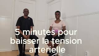 5 minutes pour baisser la tension arterielle [upl. by Etessil194]