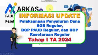 TERBARU  Persiapan Pelaksanaan Penyaluran Dana BOSP Reguler Tahap I TA 2024 [upl. by Eniffit13]