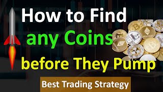 How to Find any Coins before they Pump  Best Trading Strategy  Make Quick Profit [upl. by Joletta309]