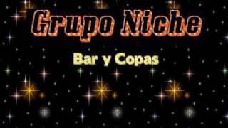 Bar y copas  Grupo Niche [upl. by Dart]