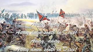 Confederate Song  I Wish I Was In Dixie Land with lyrics [upl. by Standice558]