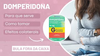 DOMPERIDONA Para que serve Como tomar e Efeitos colaterais [upl. by Liamaj525]