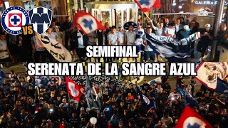 ¡INCREÍBLE Serenata de LA SANGRE AZUL previo a la SEMIFINAL CRUZ AZUL vs Monterrey [upl. by Damick]