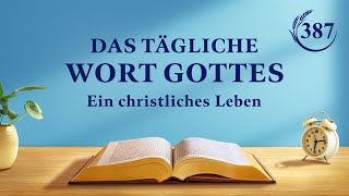 Das tägliche Wort Gottes – Eintritt in das Leben  Auszug 387 [upl. by Eileek]