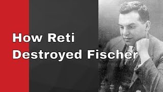 Reti vs Fischer Vienna 1923 [upl. by Cock110]