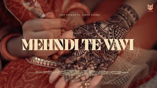 Mehndi Te Vavi  Lost Stories Jonita Gandhi  MrMNV Simran Choudhary [upl. by Ehling]