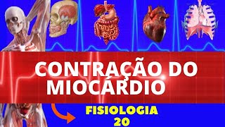 SISTEMA DE CONDUÇÃO DO CORAÇÃO CONTRAÇÃO DO MIOCÁRDIO  FISIOLOGIA HUMANA  FISIOLOGIA DE GUYTON [upl. by Batha]