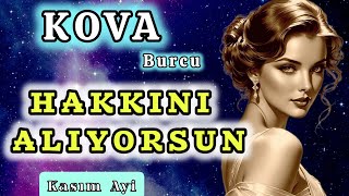 KOVA BURCU KASIM AYI 👑 İLAHİ ADALET ☀️ [upl. by Finnigan]