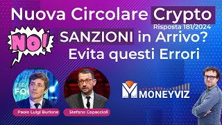 Nuova Circolare Crypto 1812024 Sanzioni in Arrivo Evita Questi Errori [upl. by Nihsfa293]