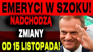 EMERYCI BĄDŹCIE OSTROŻNI ZUS PUBLIKUJE OGŁOSZENIE DUŻE ZMIANY OD 15 LISTOPADA [upl. by Eelrebma708]