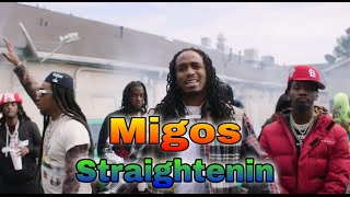 Migos  Straightenin  Official Song  A2A Music  Migos New Song 2021 [upl. by Esenahs]