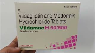 Vildamac M 50500 Tablet  Vildagliptin and Metformin Hydrochloride Tablets  Vildamac M 50500mg Ta [upl. by Sigsmond782]