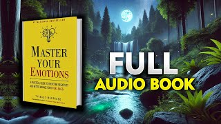 Master Your Emotions  Audiobook [upl. by Yehc]