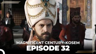 Magnificent Century Kosem Episode 32 English Subtitle [upl. by Ennazor]