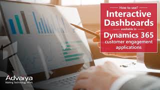 How to use Interactive Dashboards available in Dynamics 365 Customer Engagement applications [upl. by Ahsetan39]