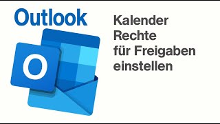 Outlook Kalender Rechte [upl. by Jamey]