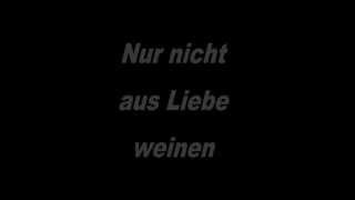 Brings  Nur nicht aus Liebe weinen mit Lyrics [upl. by Colburn]