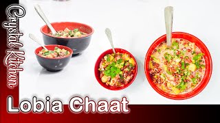 Delicious Lobia Chaat Recipe  Crystal Kitchen [upl. by Schaumberger]