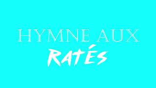 Irracible  Hymne aux ratés [upl. by Douglass]