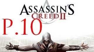 Assassins Creed II 100 Walkthrough Part 10 [upl. by Bondon]